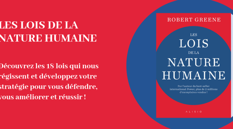 Les lois de la nature humaine - Robert Greene